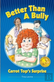 Better Than A Bully