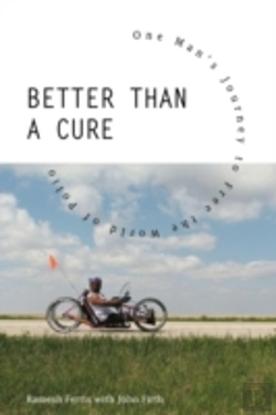 Bertrand.pt - Better Than A Cure: One Man'S Journey To