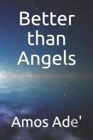 Better Than Angels