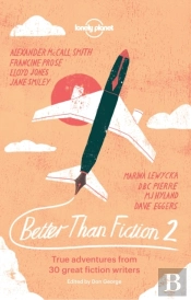 Better Than Fiction 2