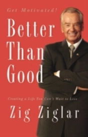 Better Than Good