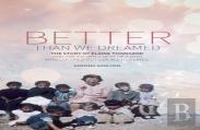 Better Than We Dreamed