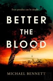 Better The Blood