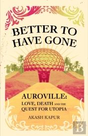 Better To Have Gone