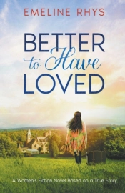 Better To Have Loved