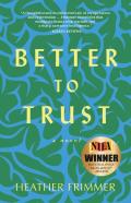Better To Trust