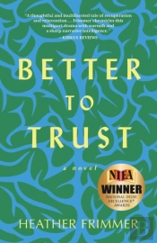 Better To Trust