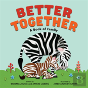 Better Together