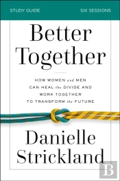 Better Together Study Guide