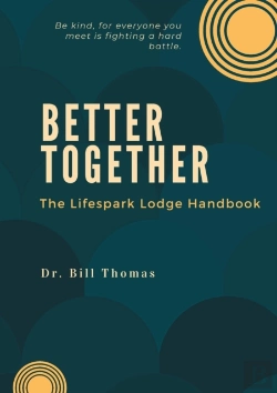 Bertrand.pt - Better Together: The Lifespark Lodge Han