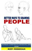Better Ways To Drawing People