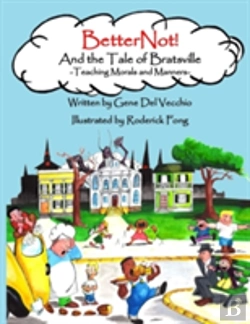 Bertrand.pt - Betternot! And The Tale Of Bratsville