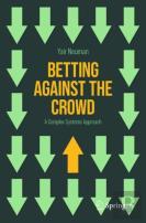 Betting Against The Crowd