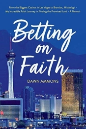 Betting On Faith
