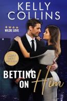 Betting On Him Large Print