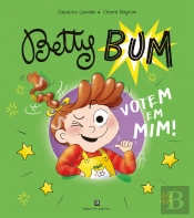 Betty Bum Nº 2 - Votem em Mim!