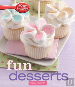 Bertrand.pt - Betty Crocker Fun Desserts: Hmh Selects
