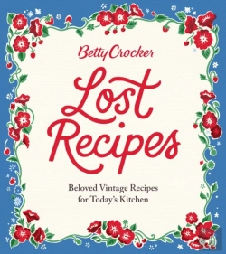 Bertrand.pt - Betty Crocker Lost Recipes