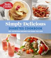 Betty Crocker Simply Delicious Diabetes Cookbook