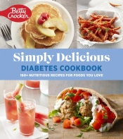 Betty Crocker Simply Delicious Diabetes Cookbook