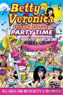 Betty & Veronica Friends Forever: Party Time