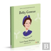 Betty Greene : La Fille Qui Avait Des Ailes