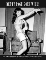Betty Page Goes Wild!