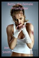 Betty, The Female Prizefighter