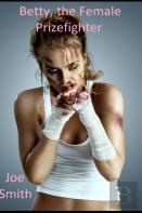 Betty, The Female Prizefighter