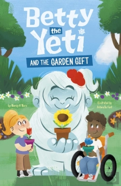 Bertrand.pt - Betty The Yeti And The Garden Gift