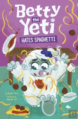 Bertrand.pt - Betty The Yeti Hates Spaghetti