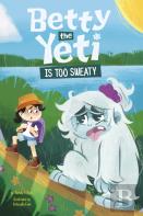 Betty The Yeti Is Too Sweaty