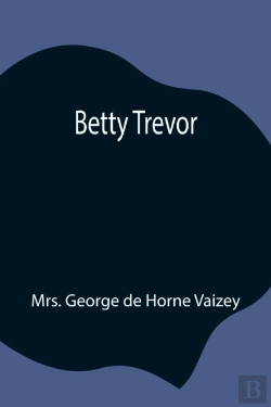 Bertrand.pt - Betty Trevor