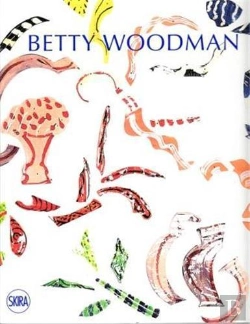 Bertrand.pt - Betty Woodman In Conversation With Barry Schwabsky /Anglais