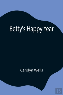 Bertrand.pt - Betty'S Happy Year