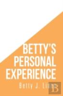 Betty'S Personal Experience