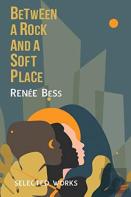 Between A Rock And A Soft Place