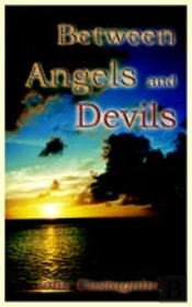 Between Angels And Devils