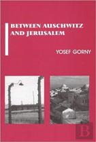 Between Auschwitz And Jerusalem