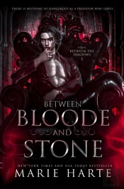 Between Bloode And Stone