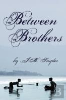 Between Brothers