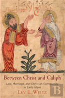 Between Christ And Caliph