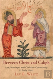Between Christ And Caliph
