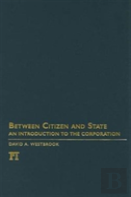 Between Citizen And State