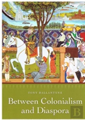 Between Colonialism And Diaspora