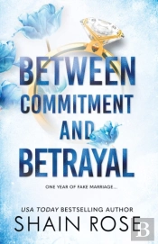 Between Commitment And Betrayal