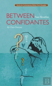 Between Confidantes