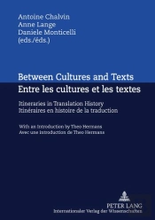 Between Cultures And Texts / Entre Les Cultures Et Les Textes