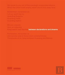 Between Declarations And Dreams: Art Of Southeast Asia Since The 19th Century