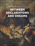 Between Declarations And Dreams: Art Of Southeast Asia Since The 19th Century